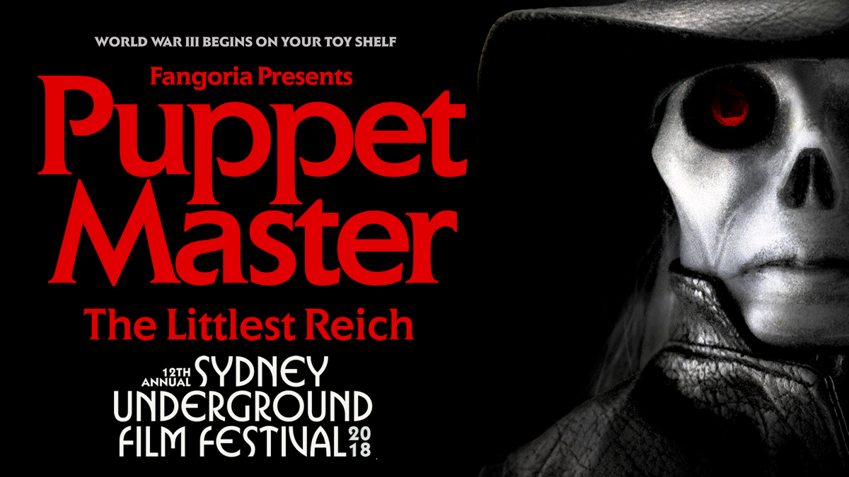 PUPPET MASTER: THE LITTLEST REICH Australian Premiere - Monster Fest.