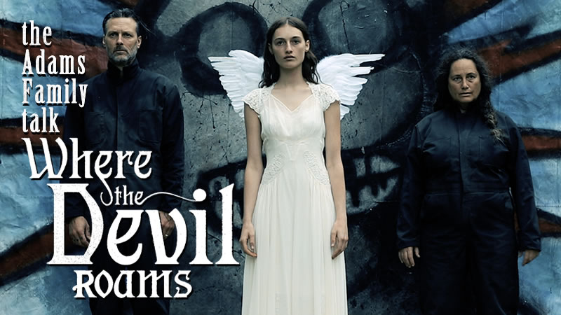 Where the Devil Roams' Exclusive Trailer - The Adams Family Brings Their  Twisted Carnival to Fantastic Fest - Bloody Disgusting